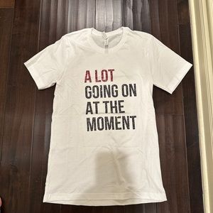 Taylor Swift A Lot Going on at the Moment Tshirt